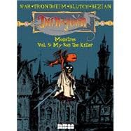 Dungeon: Monstres – Vol. 5: My Son the Killer