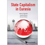 State Capitalism in Eurasia