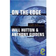 On the Edge: Living With Global Capitalism
