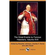 The Great Events by Famous Historians, Volume XVII