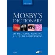 Mosby's Dictionary of Medicine, Nursing & Health Professions (Book with CD-ROM)