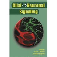 Glial ? Neuronal Signaling