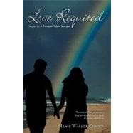 Love Requited: Sequel to a Woman's Silent Screams