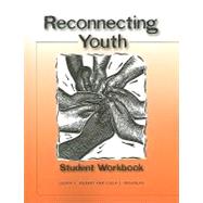 RECONNECTING YOUTH STUDENT WORKBOOK