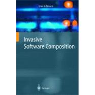 Invasive Software Composition