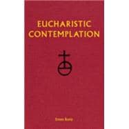 Eucharistic Contemplation