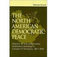 The North American Democratic Peace