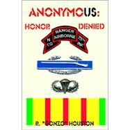 Anonymous : Honor Denied