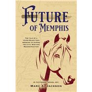 Future of Memphis