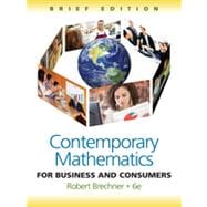 Contemporary Mathematics for Business and Consumers, Brief Edition