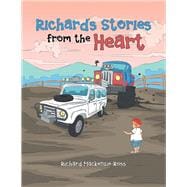 Richard’s Stories from the Heart
