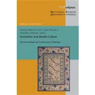 Humanism and Muslim Culture: Historical Heritage and Contemporary Challenges