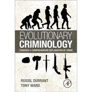 Evolutionary Criminology