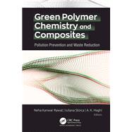 Green Polymer Chemistry and Composites