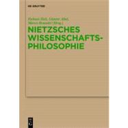 Nietzsches Wissenschaftsphilosophie