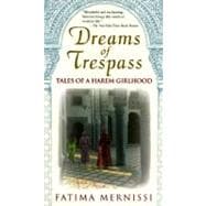 Dreams Of Trespass Tales Of A Harem Girlhood