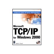 Microsoft TCP/IP for Windows 2000