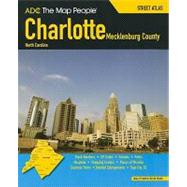 ADC Charlotte/Mecklenburg County, North Carolina Street Atlas