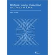 Electrical, Control Engineering and Computer Science: Proceedings of the 2015 International Conference on Electrical, Control Engineering and Computer Science (ECECS 2015, Hong Kong, 30-31 May 2015)