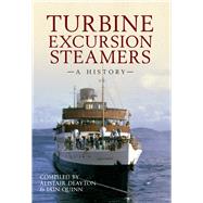 Turbine Excursion Steamers A History