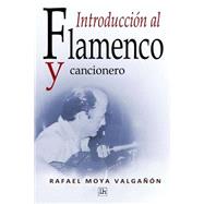 Introduccion al flamenco y cancionero