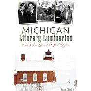 Michigan Literary Luminaries