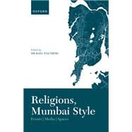 Religions, Mumbai Style Events-Media-Spaces