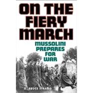 On the Fiery March