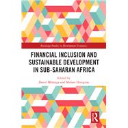 Financial Inclusion and Sustainable Development in Sub-Saharan Africa