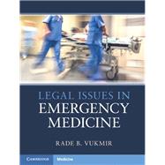 Legal Issues in Emergency Medicine