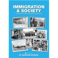 Immigration and Society