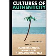 Cultures of Authenticity