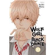 Wolf Girl and Black Prince, Vol. 10