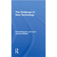 The Challenge Of New Technology