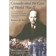 Canada And The Cost Of World War II