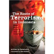 The Roots of Terrorism in Indonesia