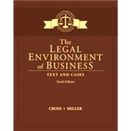 Bundle: The Legal Environment of Business: Text and Cases, Loose-Leaf Version, 10th + LMS Integrated MindTap® Business Law, 1 term (6 months) Printed Access Card, 10th Edition