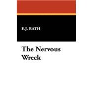The Nervous Wreck
