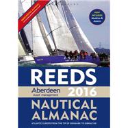 Reeds Nautical Almanac 2016 / Reeds Marina Guide 2016