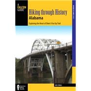 A Falcon Guide Hiking Through History Alabama