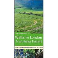 The Rough Guide to Walks in London and Southeast England