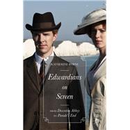 Edwardians on Screen