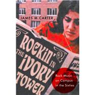 Rockin' in the Ivory Tower