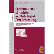 Computational Linguistics and Intelligent Text Processing: 8th International Conference, Cicling 2007, Mexico City, Mexico, February 18-24, 2007, Proceedings