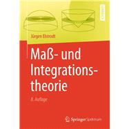 Maß- Und Integrationstheorie
