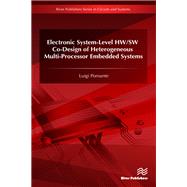 Electronic System-level Hw/Sw Co-design of Heterogeneous Multi-processor Embedded Systems