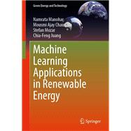 Machine Learning Applications in Renewable Energy