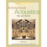 Architectural Acoustics Design Guide