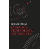 Language, Technology, and Society