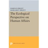 Ecological Perspective on Human Affairs